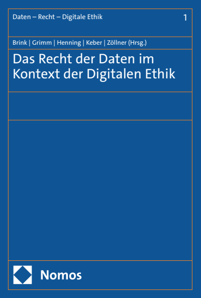Band 1 der Daten-Recht-digitaleEthik-Schriftenreihe