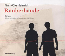 »Räuberhände« von Finn-Ole Heinrich