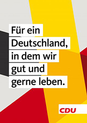 Die Nationalfarben dominieren auf den aktuellen Plakaten der CDU. Foto: CDU Die Nationalfarben dominieren auf den aktuellen Plakaten der CDU. Foto: CDU