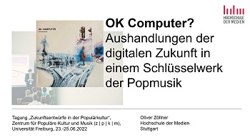 OK Computer, ein Album der britischen Band Radiohead von 1997, gibt Rätsel auf (Folien-Screenshot: Oliver Zöllner).